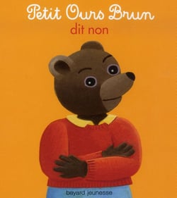Petit ours brun dit non