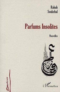 Parfums insolites - nouvelles