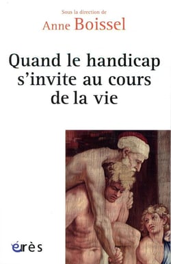 Quand le handicap s'invite au cours de la vie