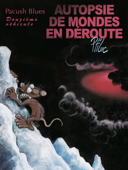 Pacush blues Tome 12 - autopsie de mondes en déroute