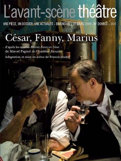 Revue L'Avant-scène théâtre : César, Fanny, Marius