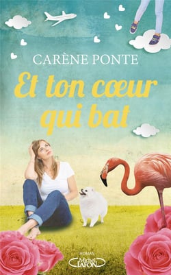 Et ton coeur qui bat...