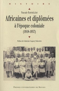 Africaines et diplômées à l'époque coloniale (1918-1957)