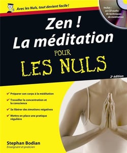 Zen la méditation pour les nuls 2ed + CD