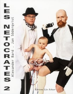 Les netocrates 2 - les corps-machines
