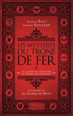 Les mystères du trône de fer Tome 2 - la clarté de l'histoire, la brume des légendes