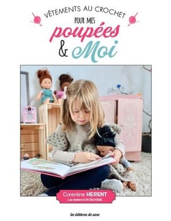 Vêtements de poupées au crochet pour mes copines & moi