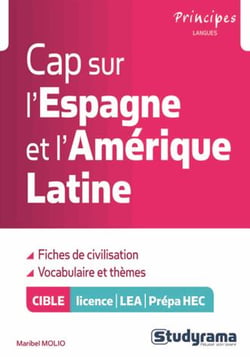 Cap sur l'Espagne et l'Amérique latine