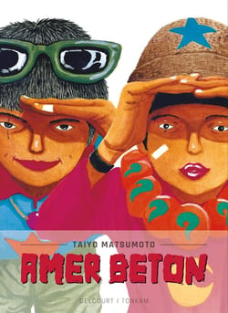 Amer béton : Intégrale Tomes 1 à 3