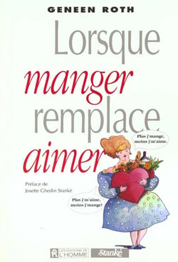 Lorsque manger remplace aimer