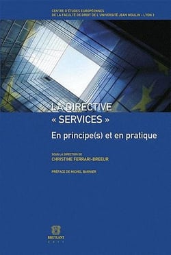 La directive services - en principe(s) et en pratique