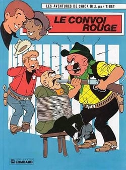 Les aventures de Chick Bill Tome 57 : le convoi rouge