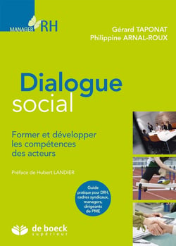 Dialogue social - former et développer les comptétences des acteurs