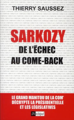 Sarkozy - de l'échec au come back
