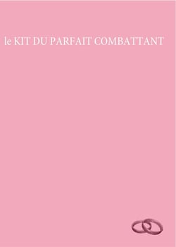 Le kit du parfait combattant