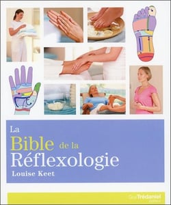 La bible de la réflexologie