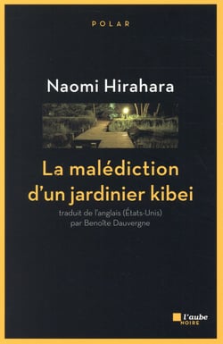 La malédiction d'un jardinier kibei