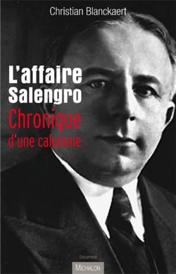 L'affaire Salengro - chronique d'une calomnie