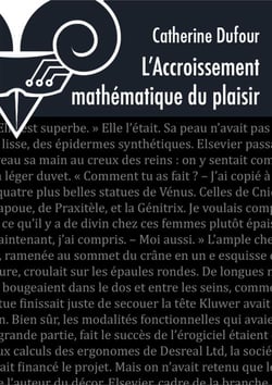 L'accroissement mathématique du plaisir