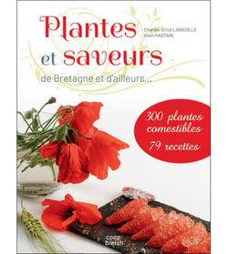 Plantes et saveurs : de Bretagne et d'ailleurs