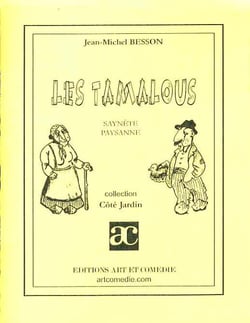 Les tamalous - saynete paysanne