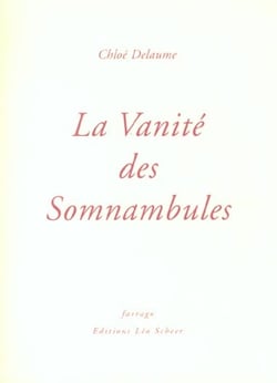 Vanite des somnambules (la)