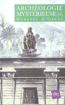 Archéologie mystérieuse t.1