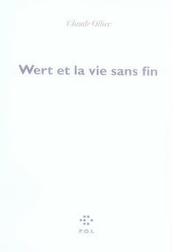 Wert ou la vie sans fin
