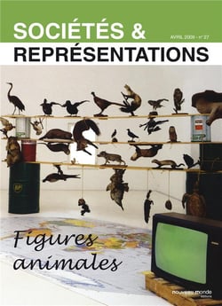 SOCIETE ET REPRESENTATIONS n.27 : avril 2009 - figures animales