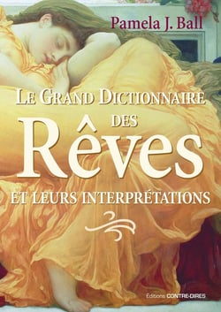 Le grand dictionnaire des rêves