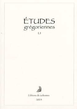 Études grégoriennes LI - 2024