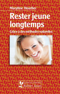 Rester jeune longtemps