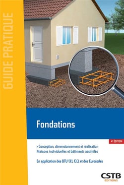 Fondations : conception, dimensionnement et réalisation