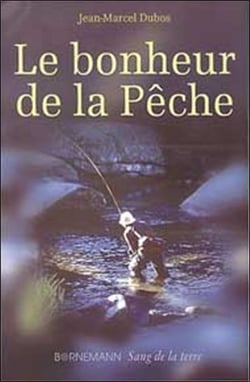 Le bonheur de la peche