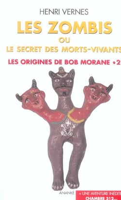 Bob Morane : les origines t.2 - les zombis ou le secret des morts vivants
