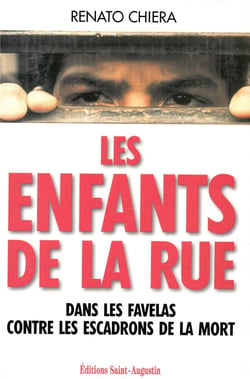 Les enfants de la rue - dans les favelas contre les escadrons de la mort