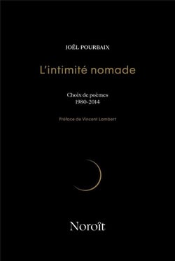 L'intimité nomade : choix de poèmes 1980-2014