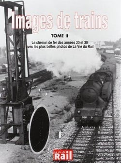 Images de trains Tome 2