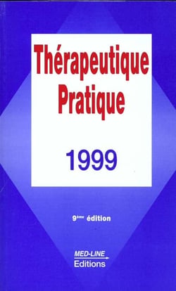 Thérapeutique pratique (édition 1999)