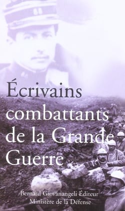 Ecrivains combattants de la grande guerre