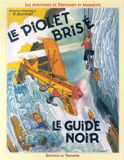 Les aventures de Fripounet et Marisette Tome 1 - le piolet brisé