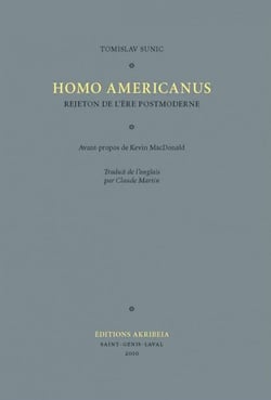 Homo americanus : rejeton de l'ère postmoderne