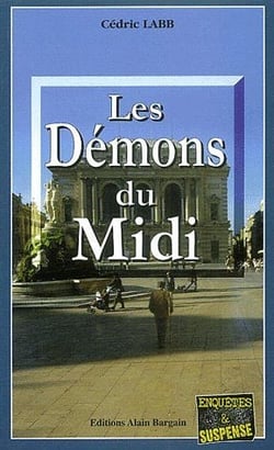 Les démons du midi