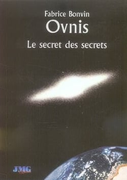 Ovnis, le secret des secrets