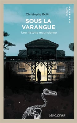Sous la varangue - une histoire mauricienne