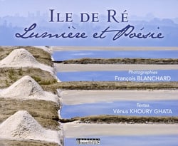 Ile De Re, Lumieres Et Poesie