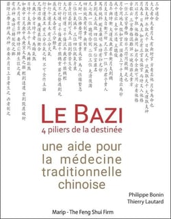 Le bazi, 4 piliers de la destinée - une aide pour la médecine traditionnelle chinoise