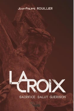 La croix - sacrifice salut guérison