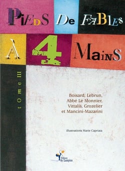 Pieds de fables à quatre mains t.3