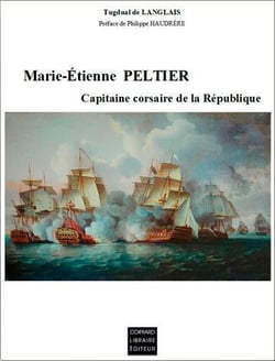 Mari-Etienne Peltier - Capitaine corsaire de la République